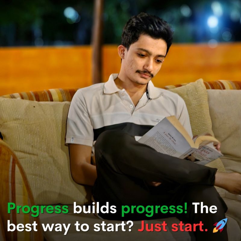 Progress Builds Progress! The Best Way To Start? Just Start